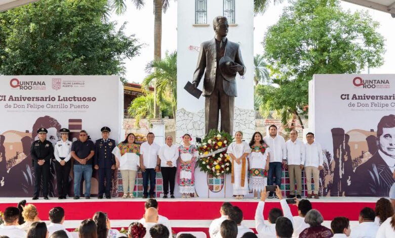Conmemoran 101 aniversario luctuoso de Don Felipe Carrillo Puerto